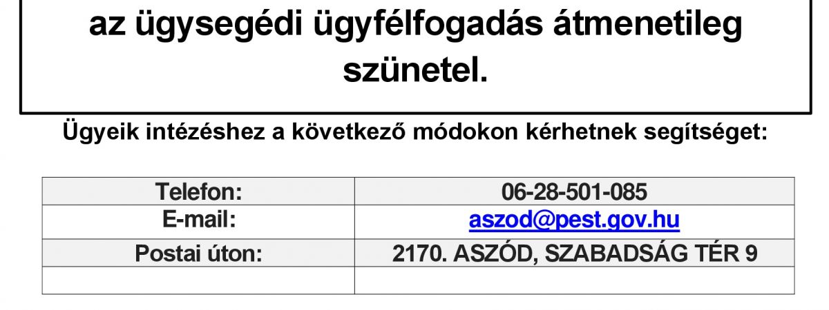Aszódi Járási Hivatal közleménye