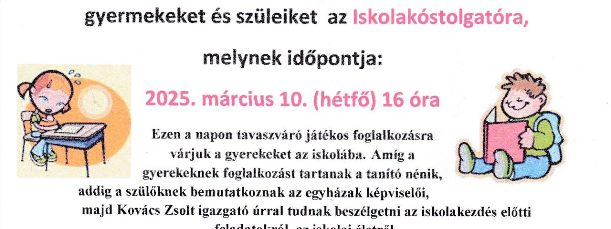 Meghívó Iskolakóstolgatóra